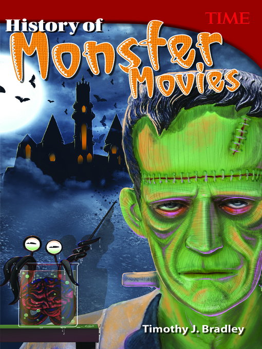 Title details for History of Monster Movies by Timothy J. Bradley - Available